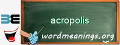 WordMeaning blackboard for acropolis